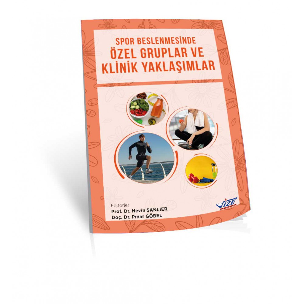 SPOR BESLENMESİNDE  ÖZEL GRUPLAR VE KLİNİK YAKLAŞIMLAR